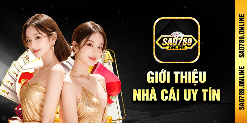 giới thiệu sao789