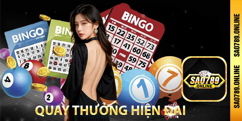 Quay thưởng hiện đại